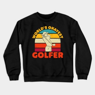 Funny Golf, Funny Golf Quotes, Funny Golf Jokes Crewneck Sweatshirt